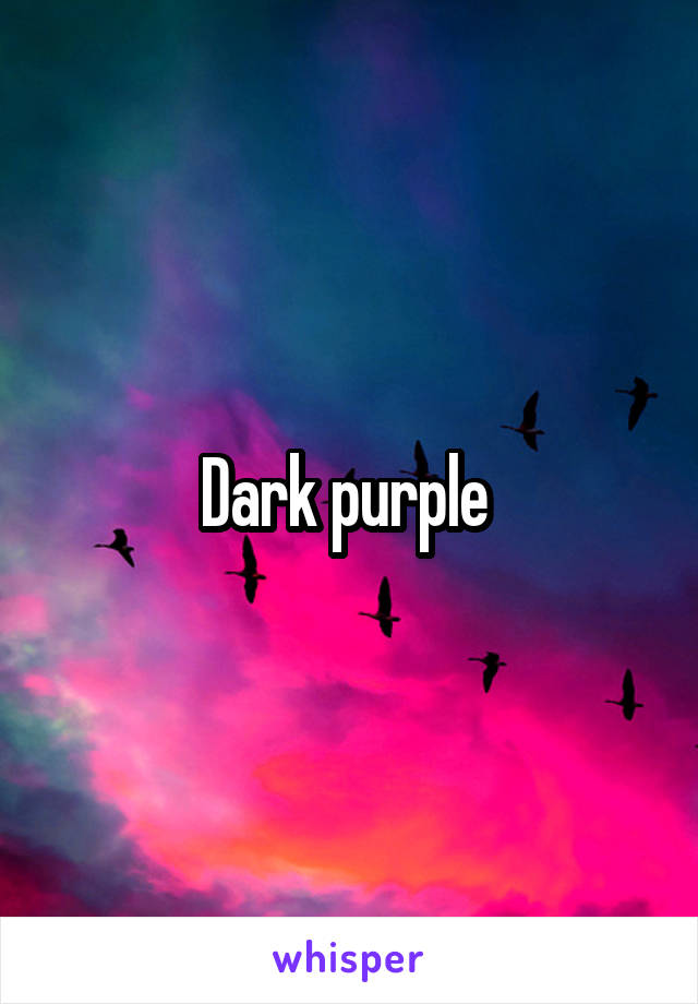 Dark purple 