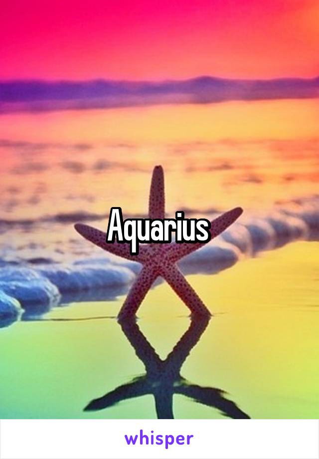 Aquarius 