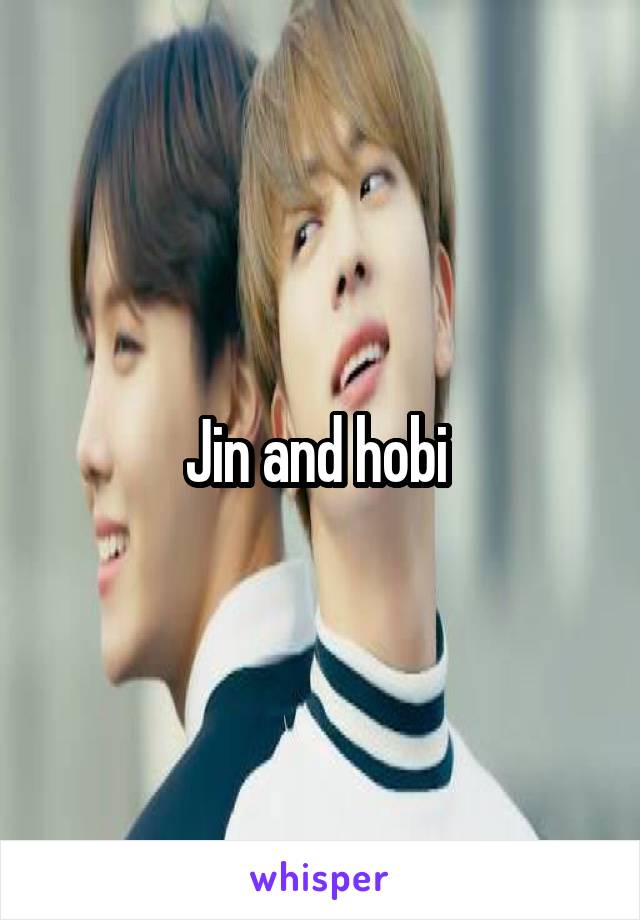 Jin and hobi 