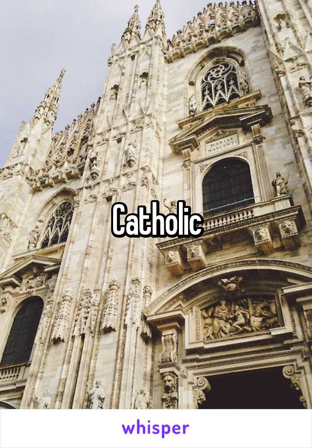 Catholic