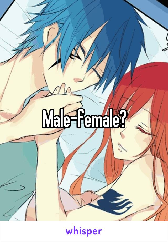 Male-female?