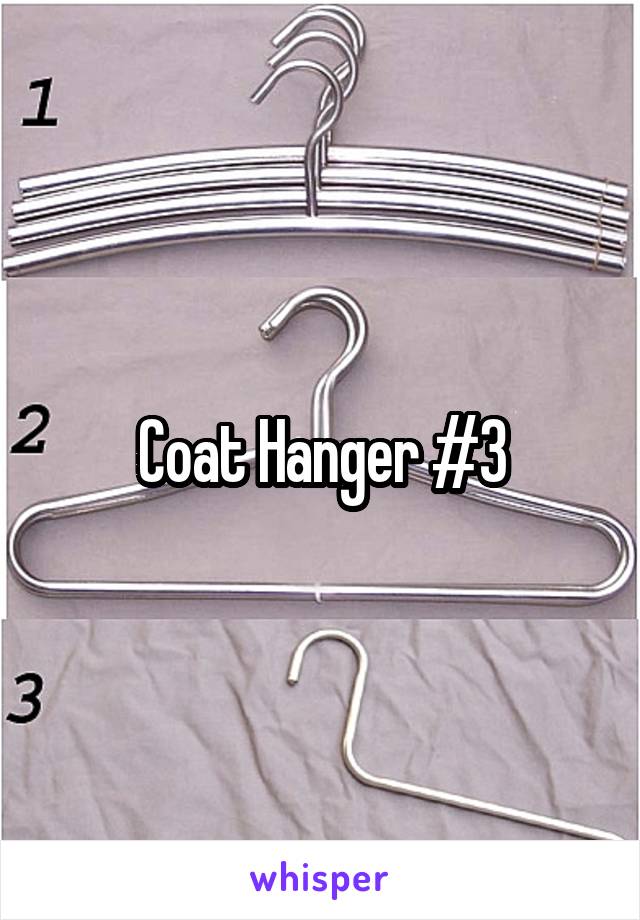 Coat Hanger #3