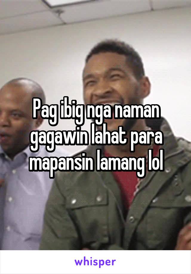 Pag ibig nga naman gagawin lahat para mapansin lamang lol