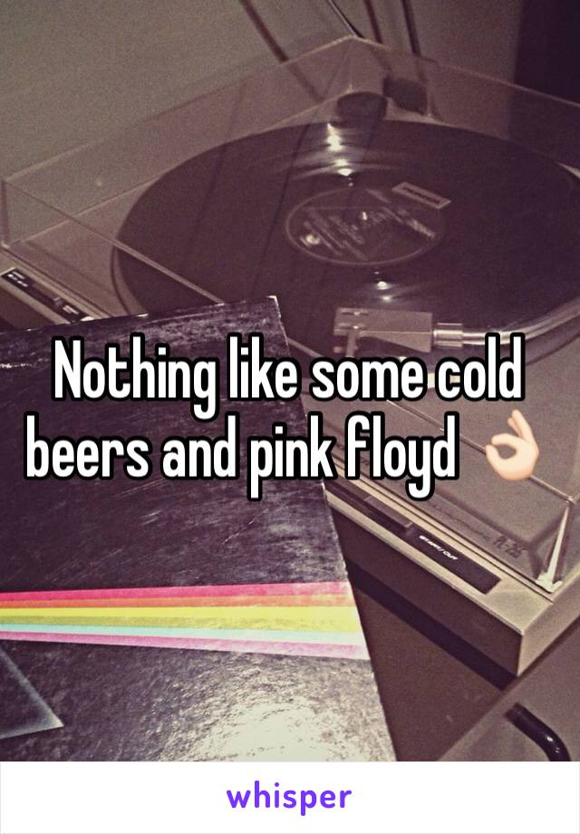 Nothing like some cold beers and pink floyd 👌🏻