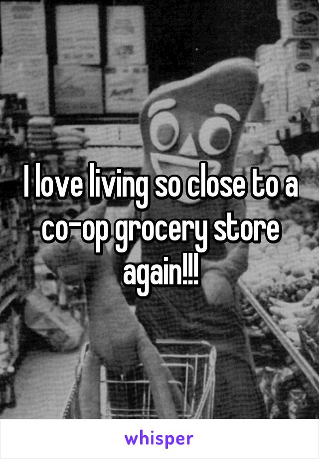 I love living so close to a co-op grocery store again!!!