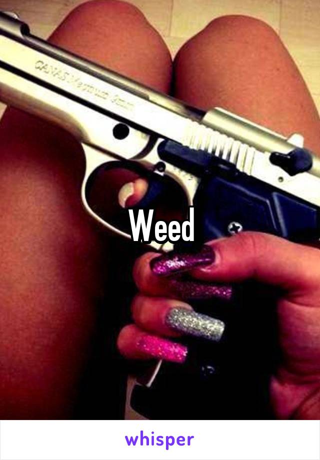 Weed