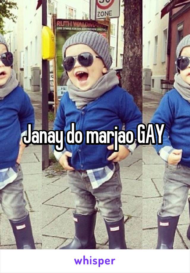 Janay do marjao GAY 