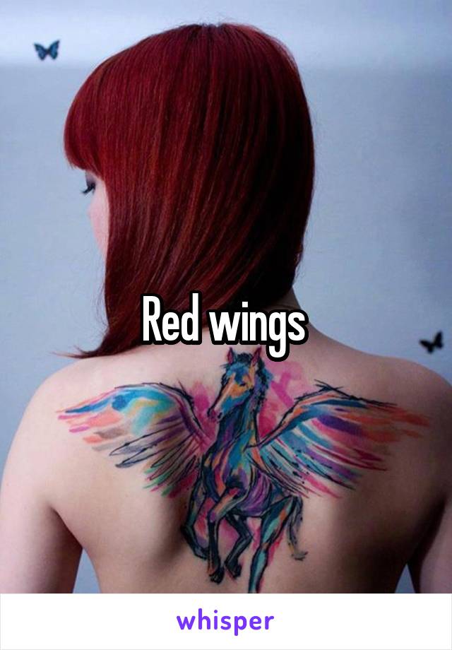 Red wings 