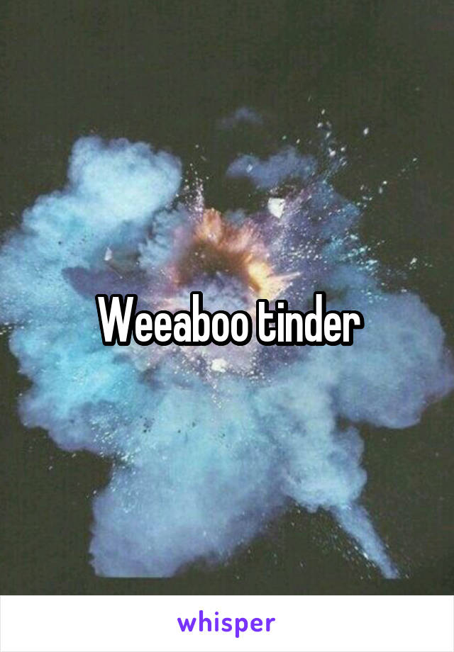 Weeaboo tinder