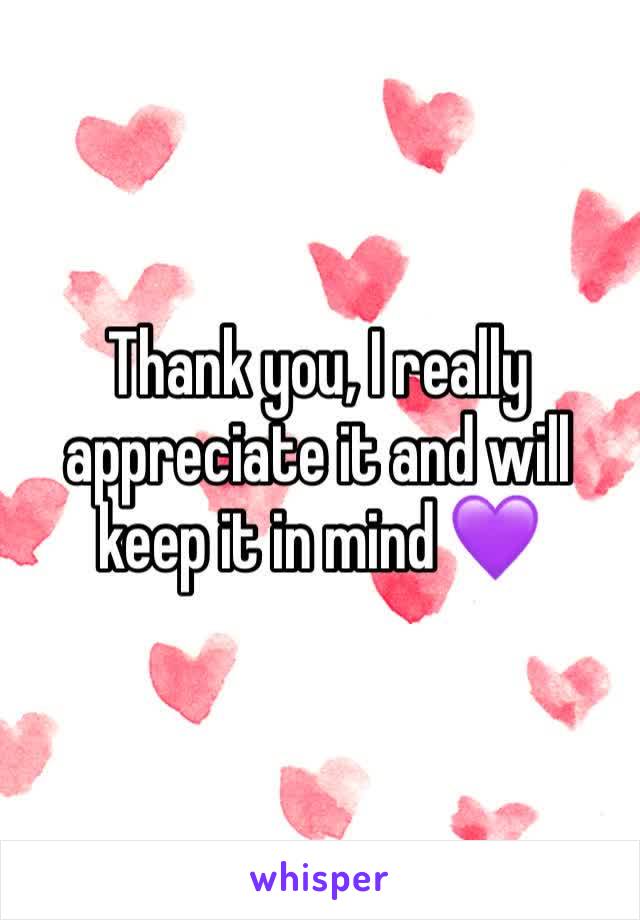 Thank you, I really appreciate it and will keep it in mind 💜