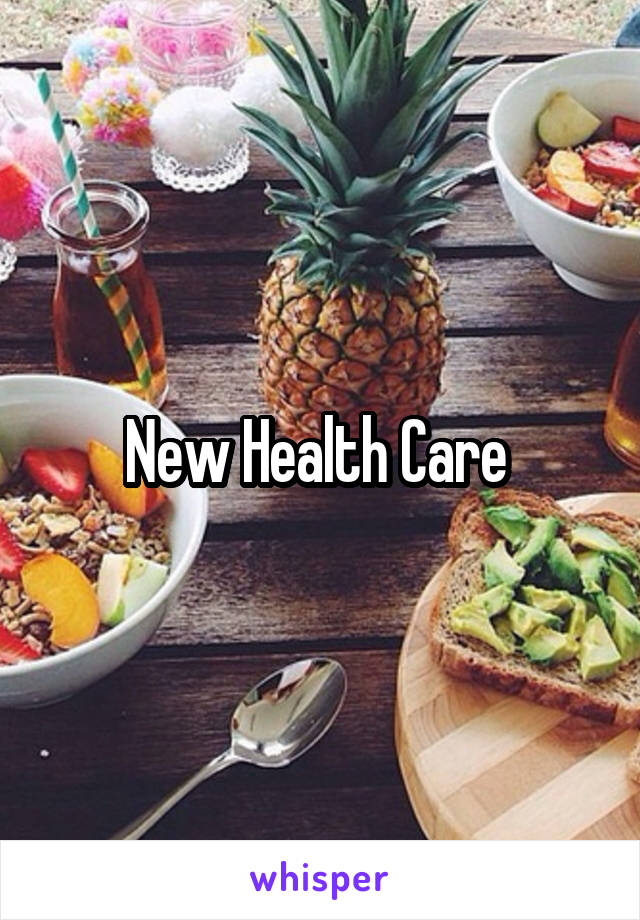 New Health Care 