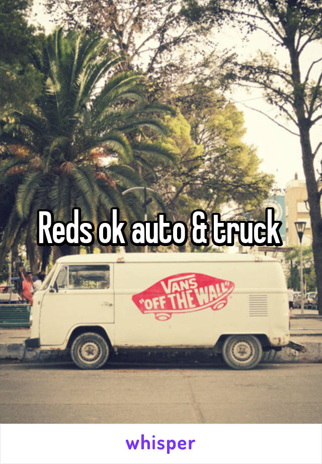 Reds ok auto & truck 