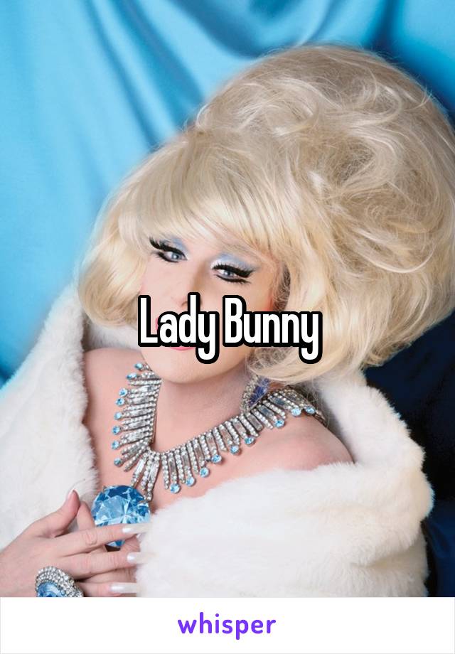 Lady Bunny