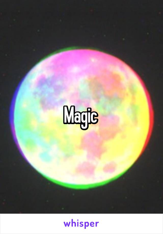 Magic 