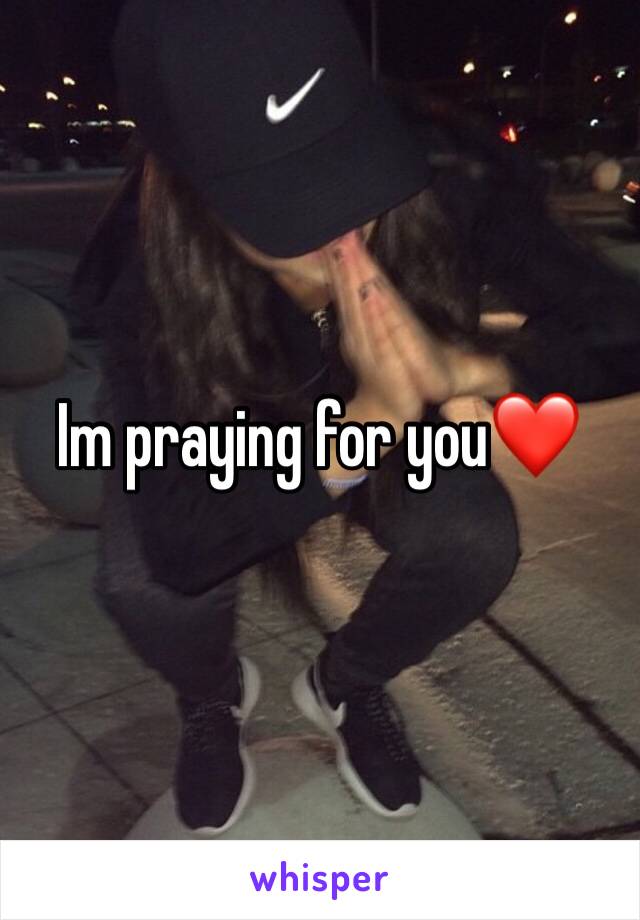 Im praying for you❤️