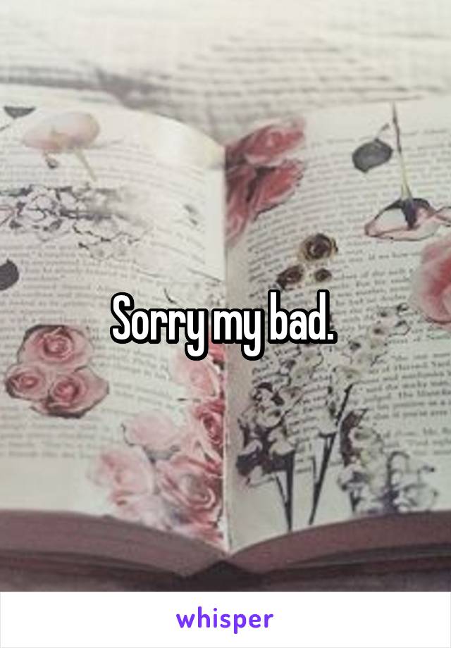 Sorry my bad. 