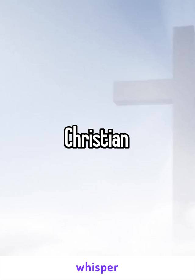 
Christian 