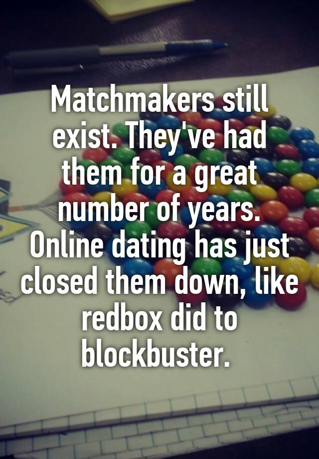 matchmakers-still-exist-they-ve-had-them-for-a-great-number-of-years