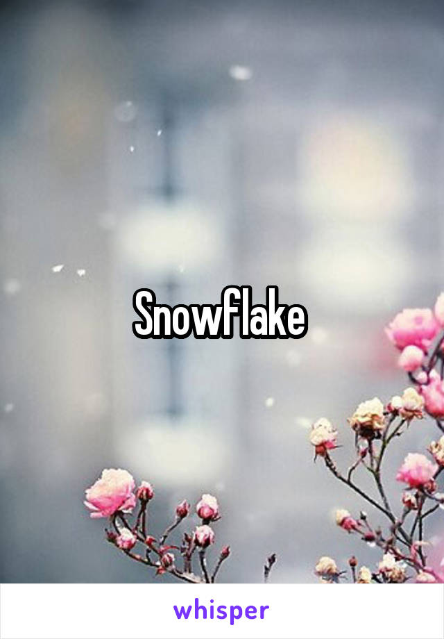 Snowflake 