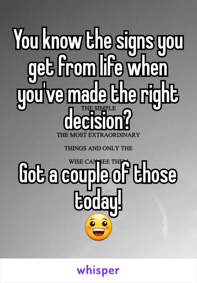 You know the signs you get from life when you've made the right decision?

Got a couple of those today!
😀