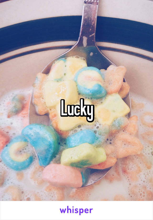 Lucky