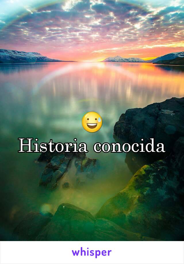 😅
Historia conocida