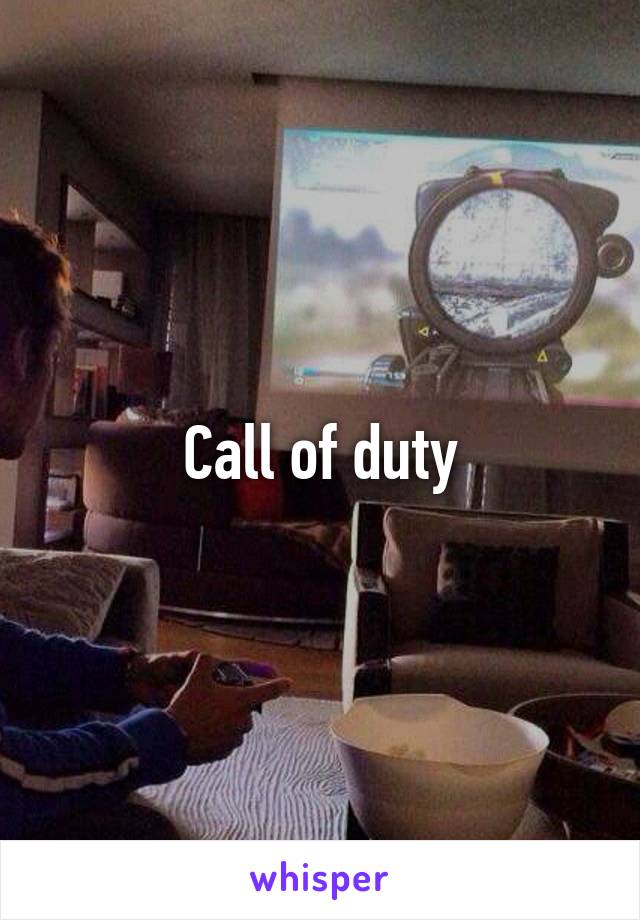 Call of duty