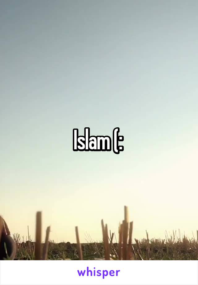Islam (: 