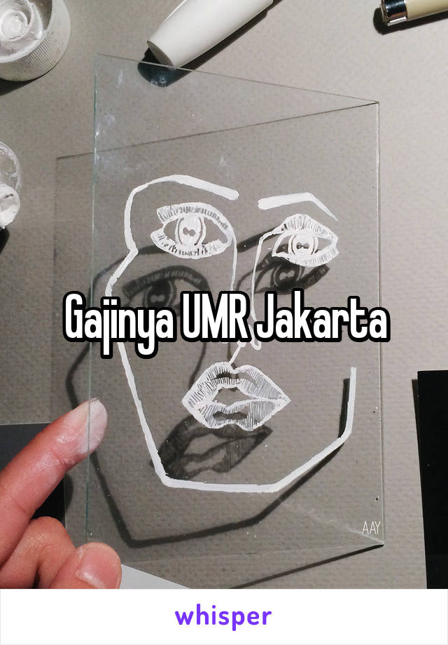Gajinya UMR Jakarta