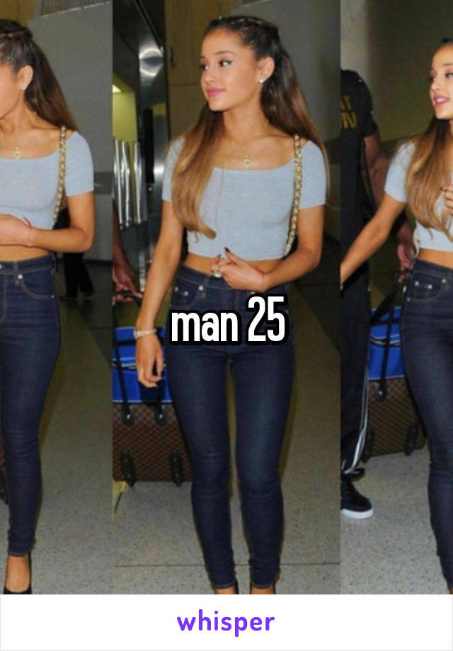 man 25