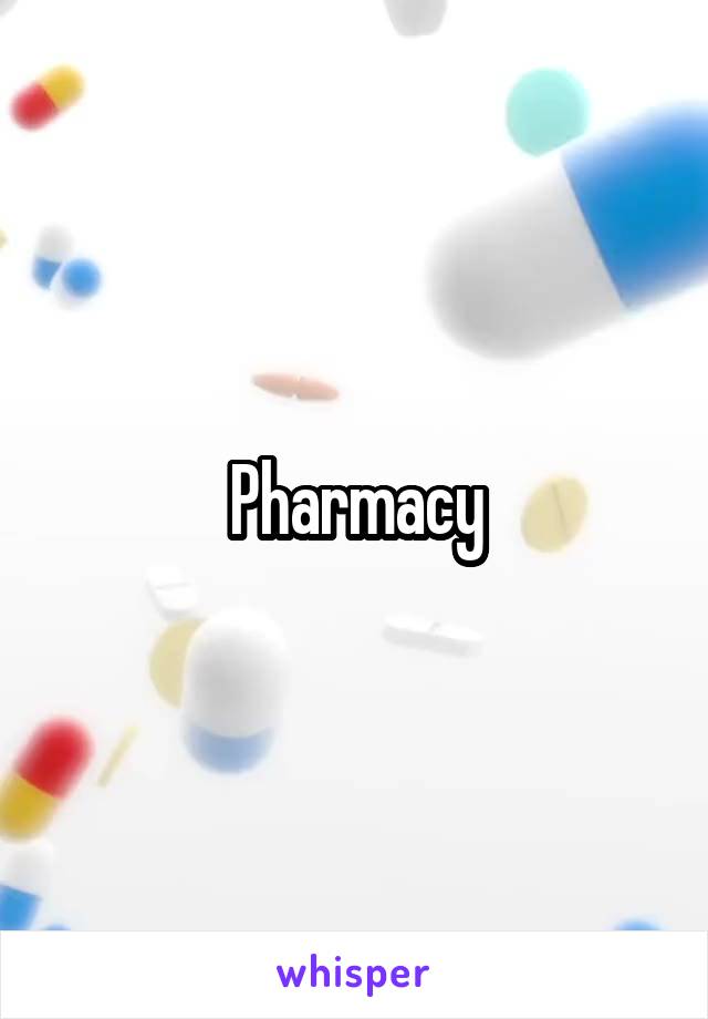 Pharmacy