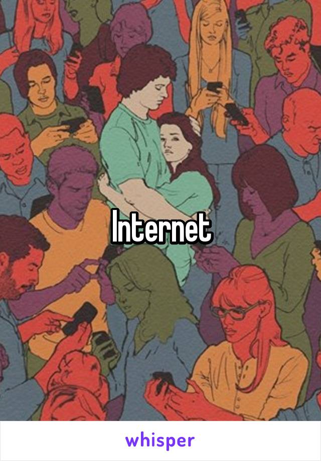 Internet