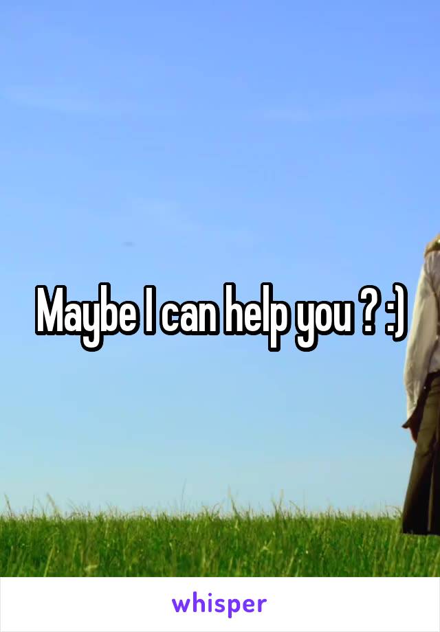 Maybe I can help you ? :)