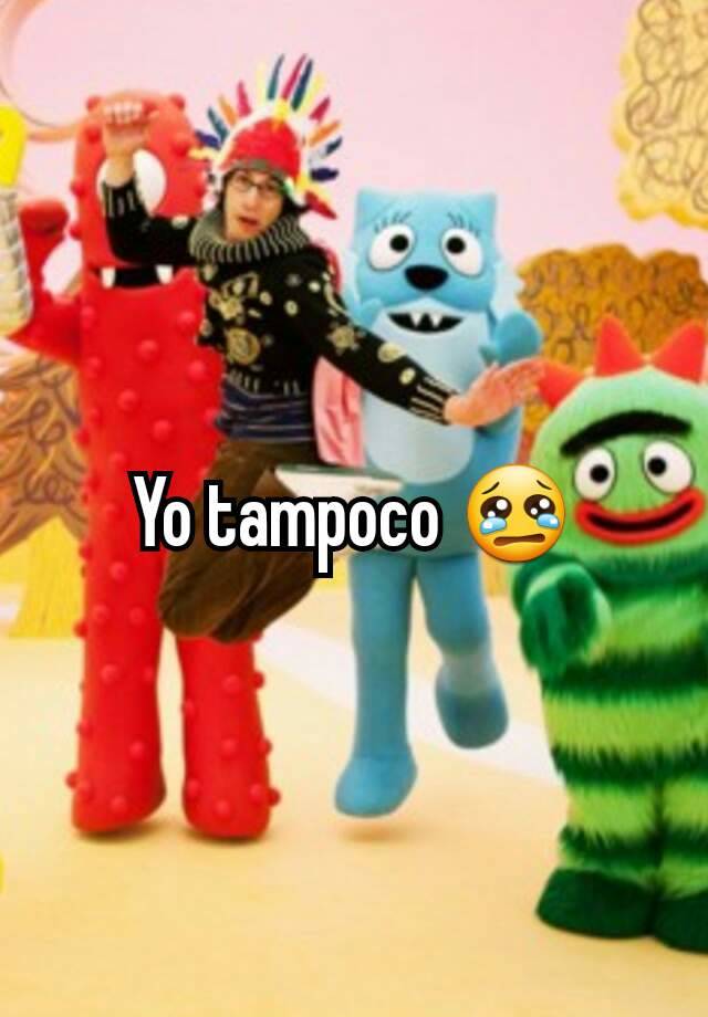 yo-tampoco