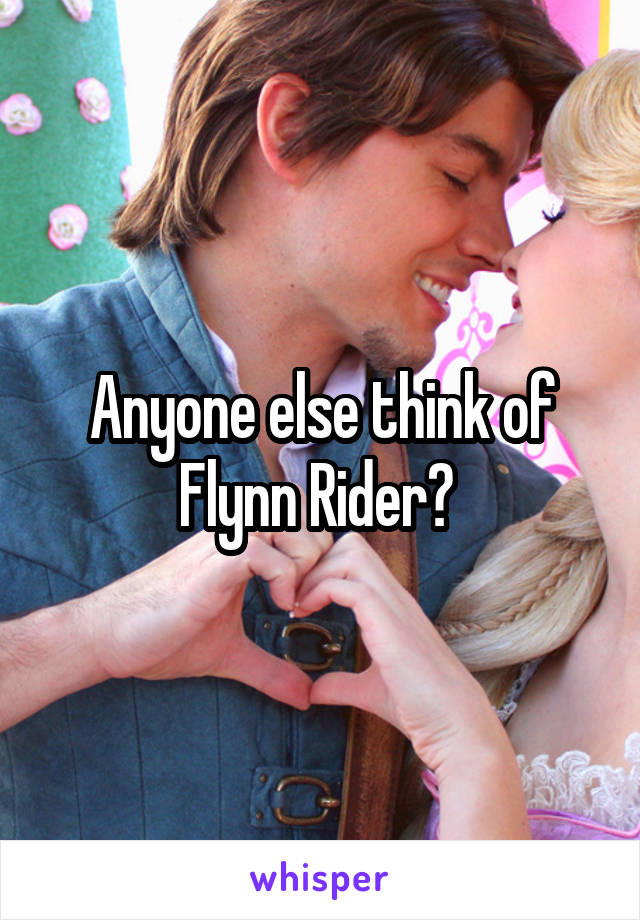 Anyone else think of Flynn Rider? 