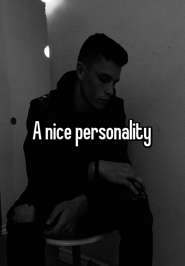 What Is Nice Personality