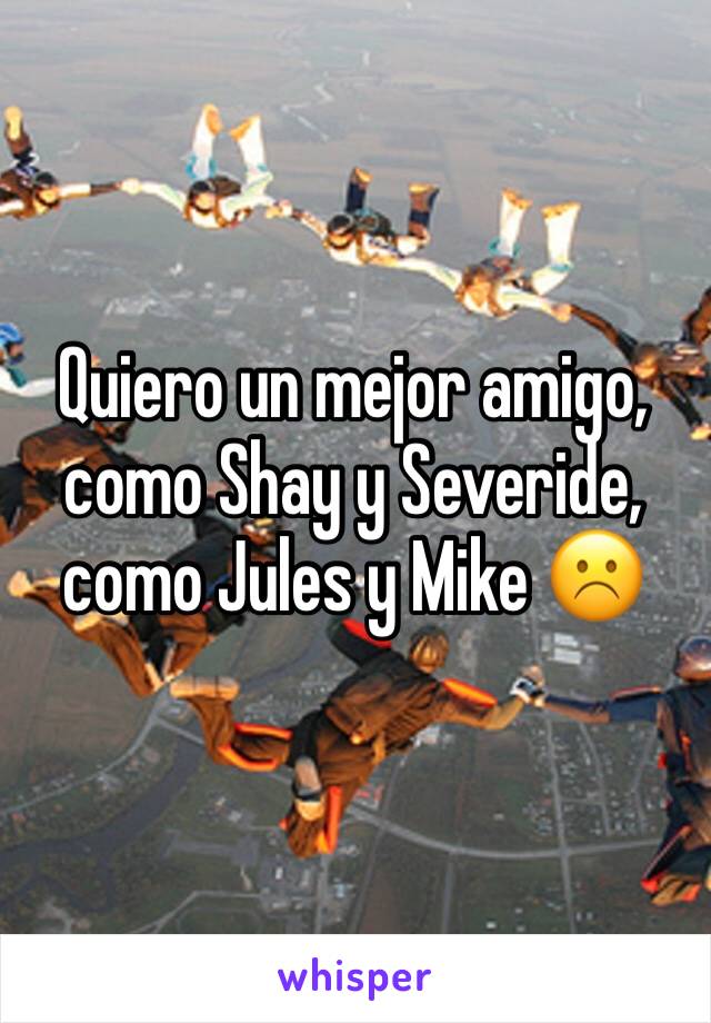 Quiero un mejor amigo, como Shay y Severide, como Jules y Mike ☹️