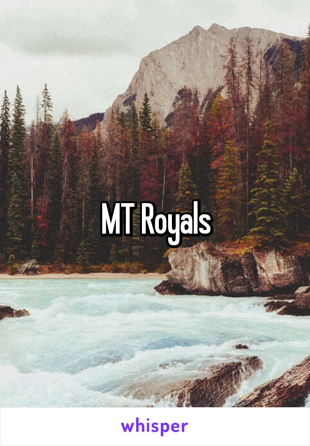 MT Royals