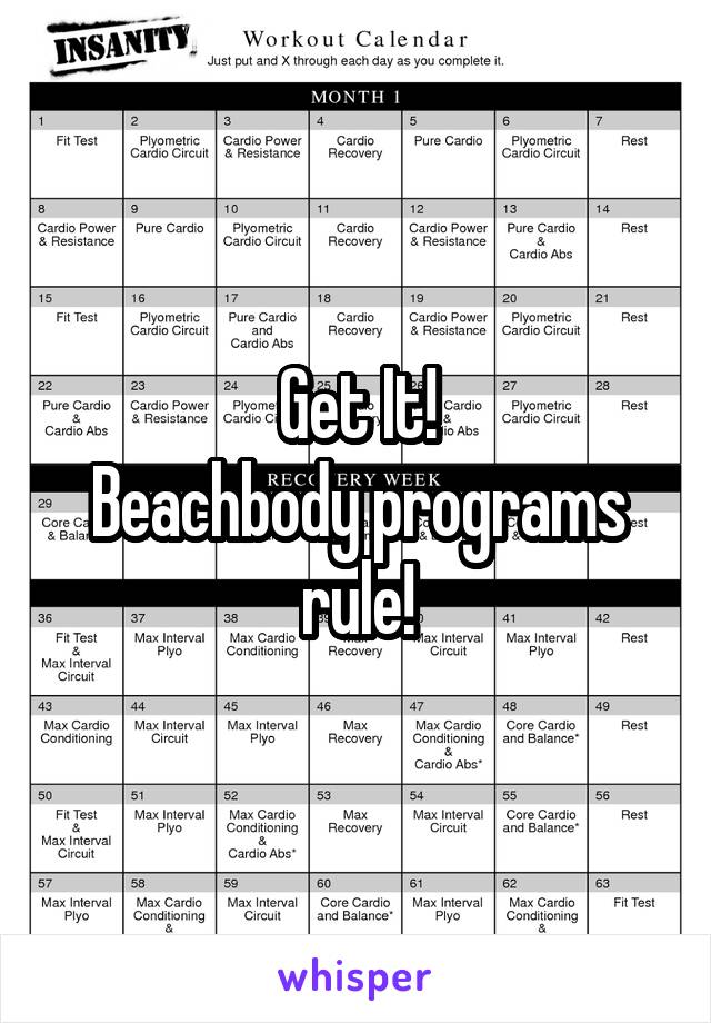 Get It!
Beachbody programs rule!