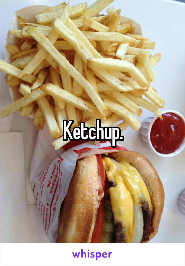 Ketchup.