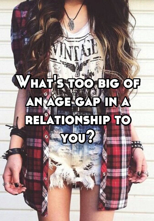 How Big Is Too Big Of An Age Gap