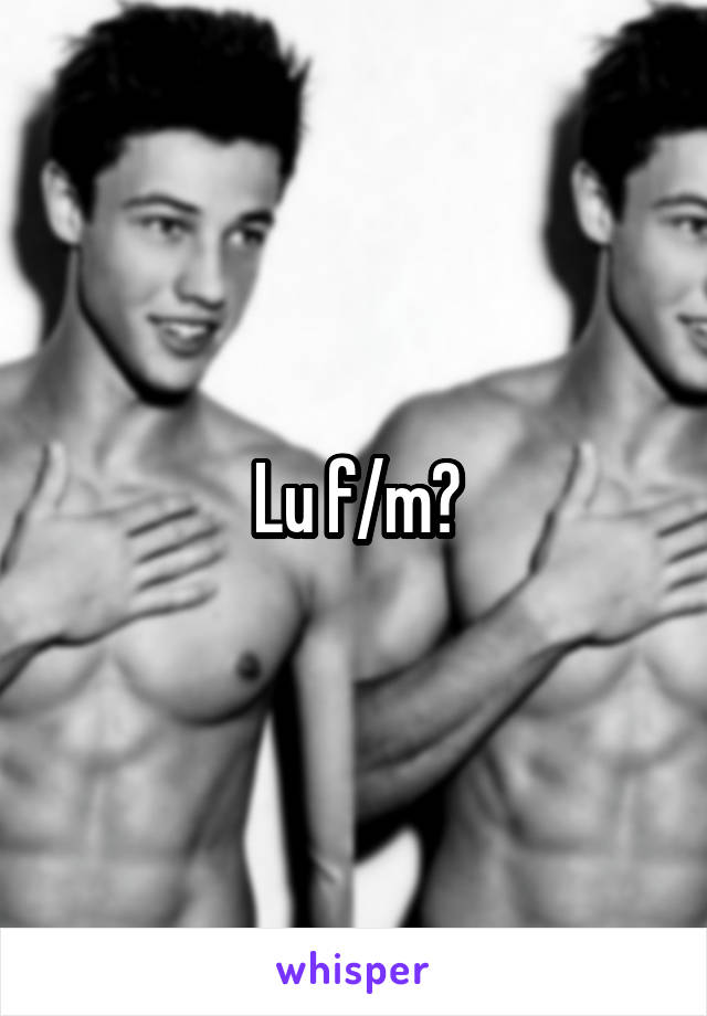 Lu f/m?