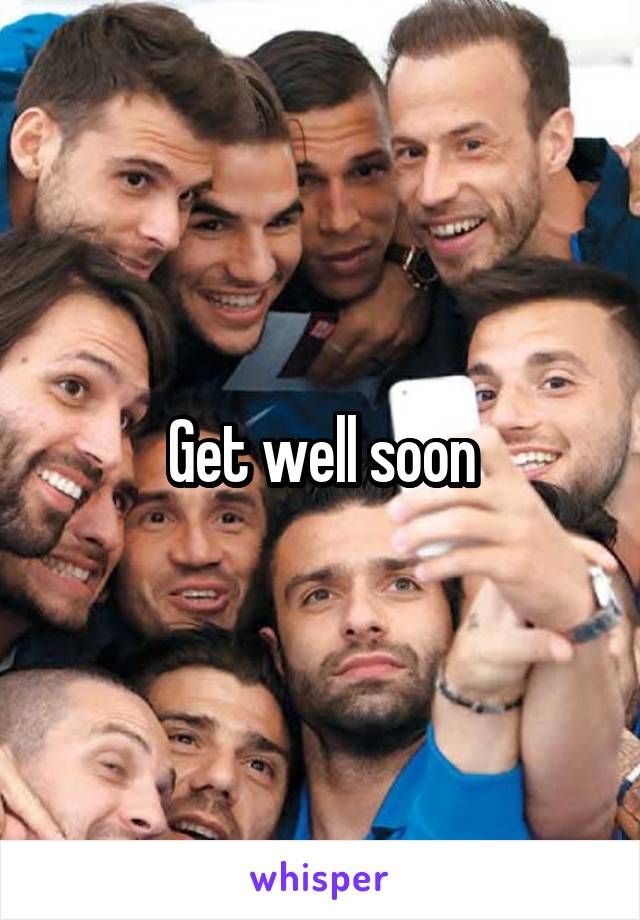 Get well soon