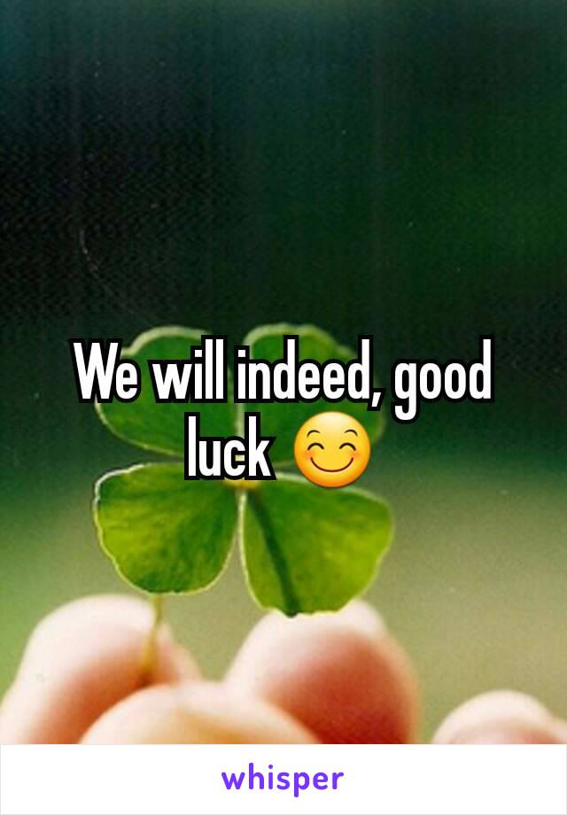 We will indeed, good luck 😊