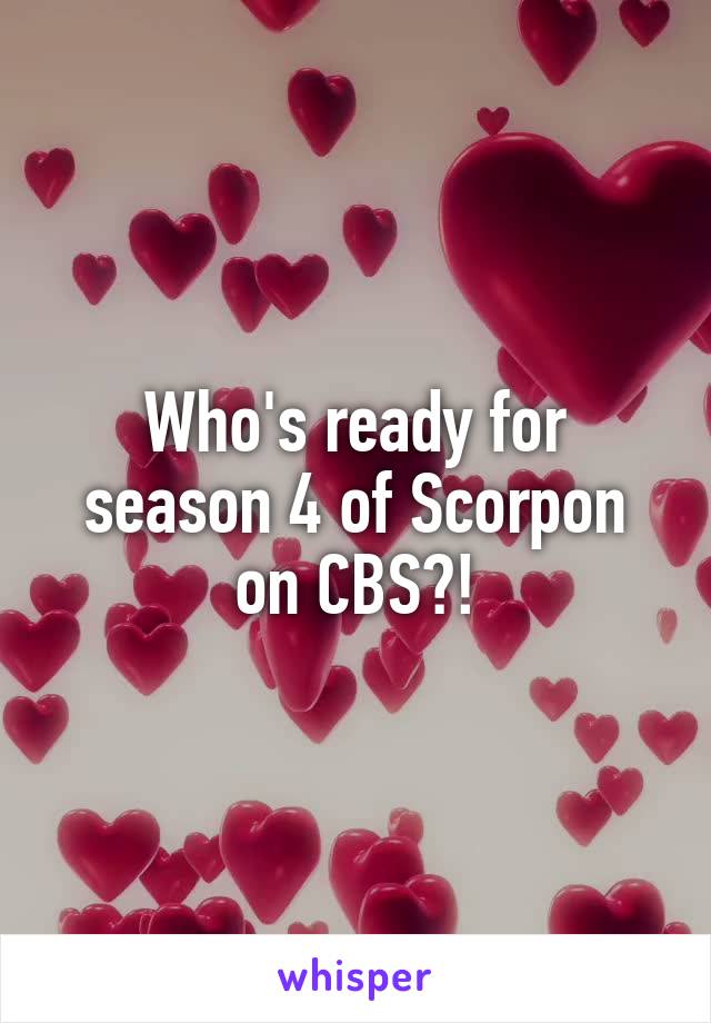 Who's ready for season 4 of Scorpon on CBS?!