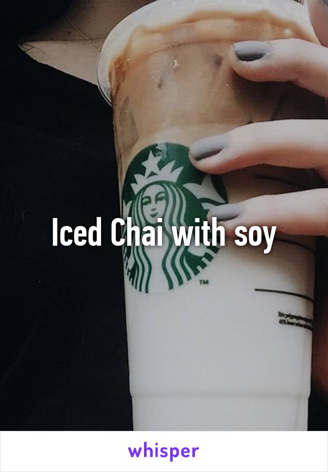 Iced Chai with soy