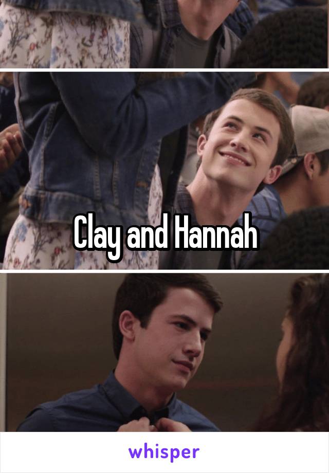 Clay and Hannah