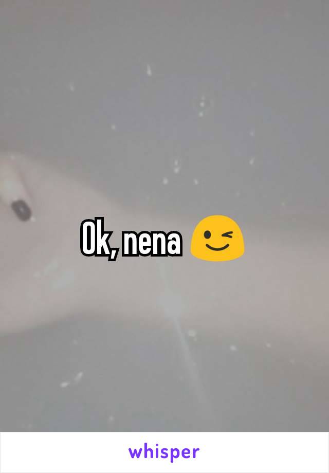 Ok, nena 😉