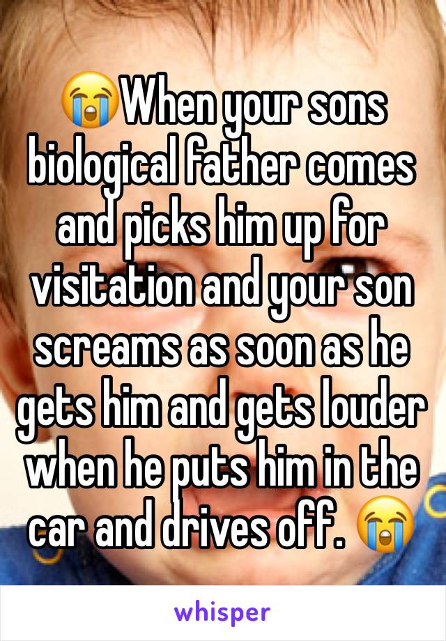 😭When your sons biological father comes and picks him up for visitation and your son screams as soon as he gets him and gets louder when he puts him in the car and drives off. 😭