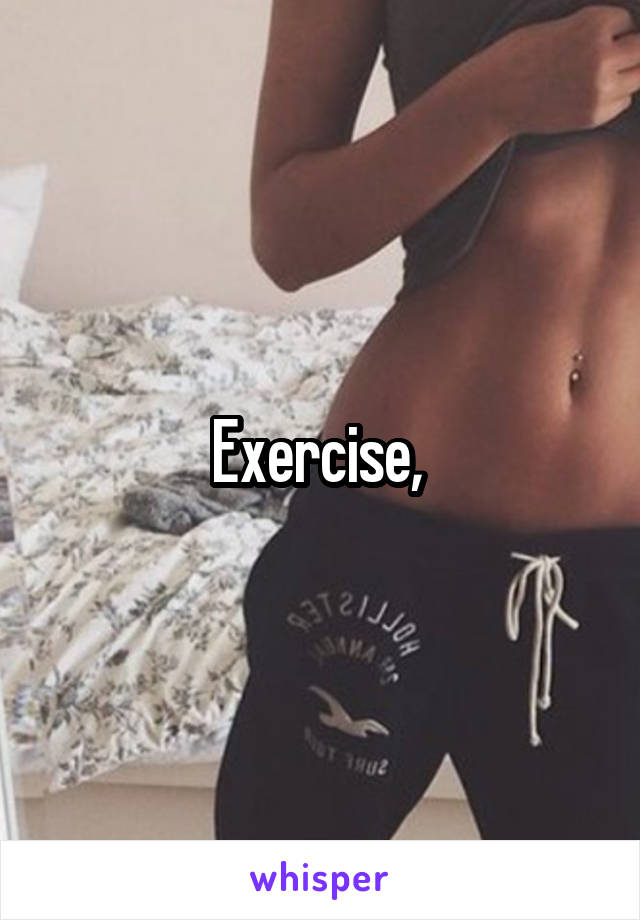 Exercise, 